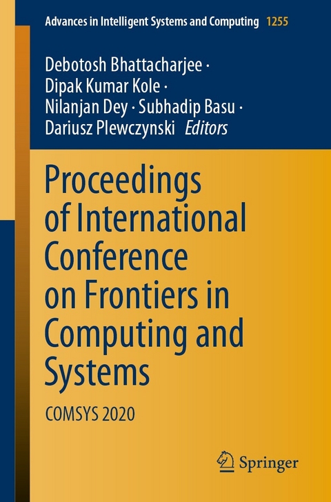 Proceedings of International Conference on Frontiers in Computing and Systems - 