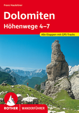 Dolomiten Höhenwege 4-7 - Franz Hauleitner