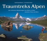 Traumtreks Alpen - Iris Kürschner, Ralf Gantzhorn
