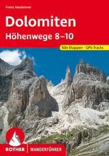 Dolomiten Höhenwege 8-10 - Franz Hauleitner