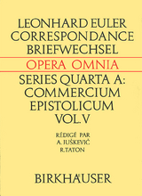 Correspondance de Leonhard Euler avec A. C. Clairaut, J. d'Alembert et J. L. Lagrange - Leonhard Euler