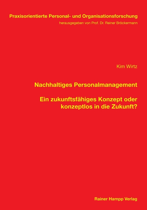 Nachhaltiges Personalmanagement -  Kim Wirtz