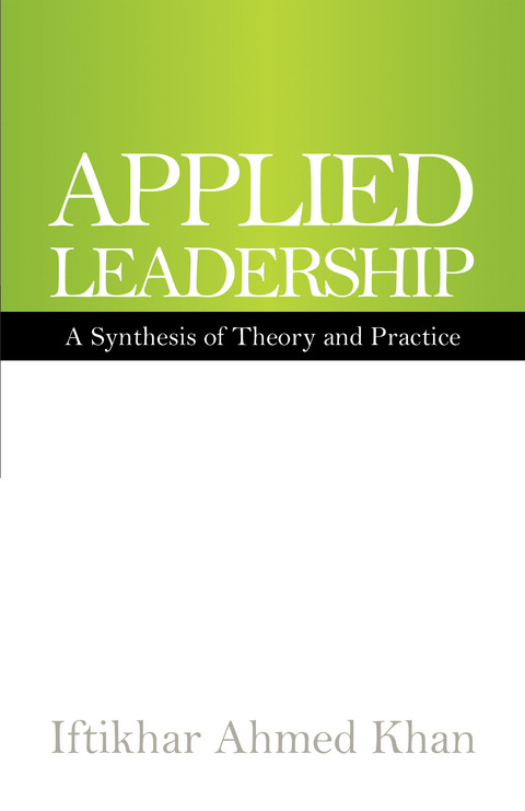 Applied Leadership - Iftikhar Ahmed Khan