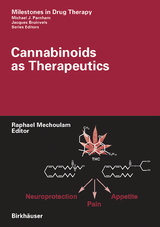 Cannabinoids as Therapeutics - 