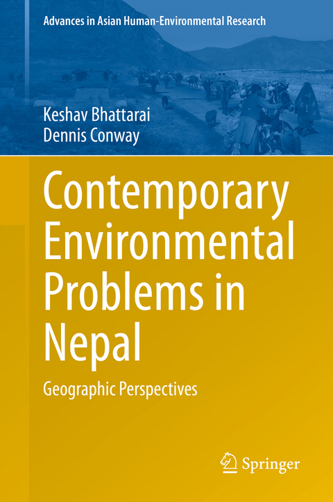 Contemporary Environmental Problems in Nepal - Keshav Bhattarai, Dennis Conway