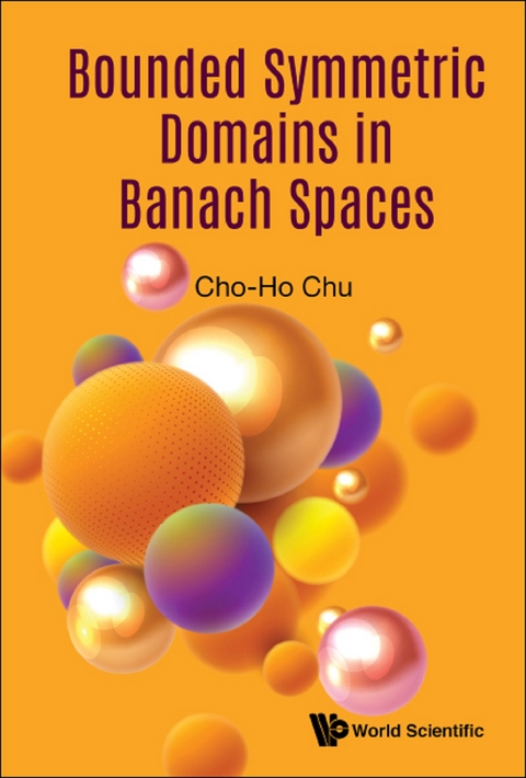 Bounded Symmetric Domains In Banach Spaces -  Chu Cho-ho Chu