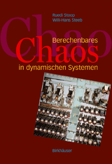 Berechenbares Chaos in dynamischen Systemen - R. Stoop, W.-H. Steeb