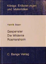 Gespenster /Die Wildente /Rosmersholm - Henrik Ibsen