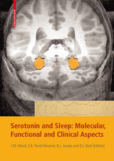 Serotonin and Sleep: Molecular, Functional and Clinical Aspects - 