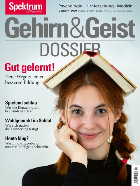 Gehirn&Geist Dossier - Gut gelernt -  Spektrum der Wissenschaft