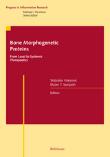 Bone Morphogenetic Proteins: From Local to Systemic Therapeutics - 