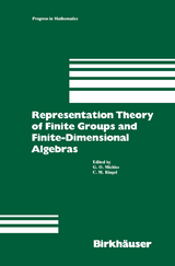 Representation Theory of Finite Groups and Finite-Dimensional Algebras -  Michler,  Ringel