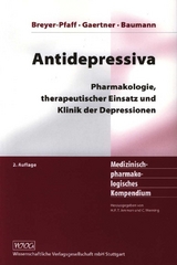 Antidepressiva - Ursula Breyer-Pfaff, Hans Jörg Gaertner, Pierre Baumann