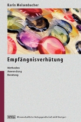 Empfängnisverhütung - Karin Meisenbacher