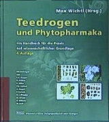 Teedrogen und Phytopharmaka - Wichtl, Max