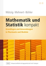 Mathematik und Statistik kompakt - Hermann Wätzig, Wolfgang Mehnert, Wolfgang Bühler