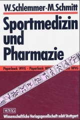 Sportmedizin und Pharmazie - Wolfgang Schlemmer, W Markus Schmitt