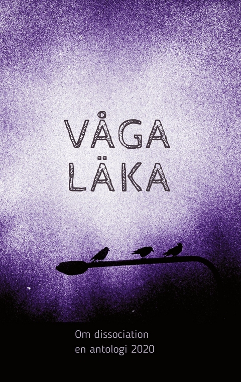 Våga läka - 