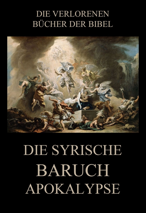 Die syrische Baruch-Apokalypse - Paul Rießler