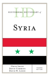 Historical Dictionary of Syria -  David Commins,  Omar Imady,  David W. Lesch