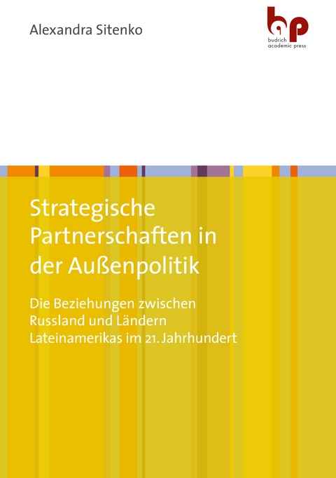 Strategische Partnerschaften in der Außenpolitik - Alexandra Sitenko