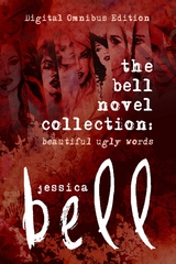 Bell Novel Collection -  Jessica Bell