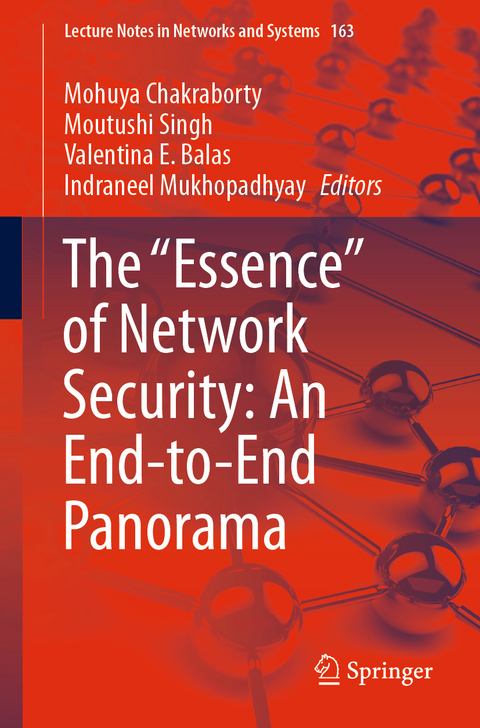 The "Essence" of Network Security: An End-to-End Panorama - 