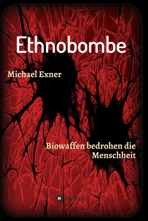 Ethnobombe - Michael Exner