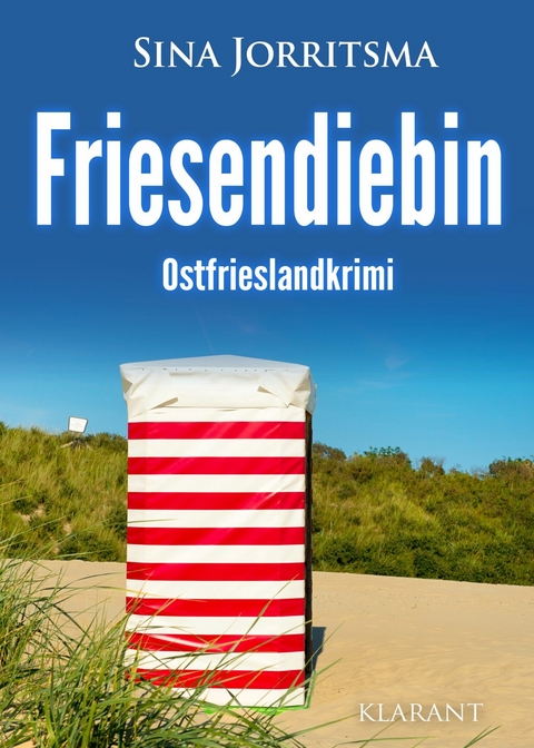 Friesendiebin. Ostfrieslandkrimi -  Sina Jorritsma