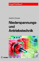 Niederspannungs- und Antriebstechnik - Joachim Krause