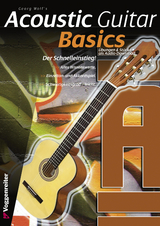 ACOUSTIC GUITAR BASICS - Georg Wolf