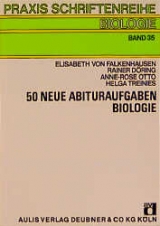 50 neue Abituraufgaben Biologie - 