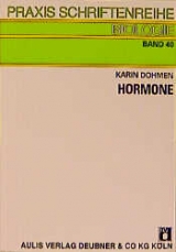 Hormone - Karin Dohmen, Rainer Schrage, Wieland Stock, Hartmut Wollmann