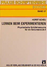 Lernen beim Experimentieren - Horst Scheu
