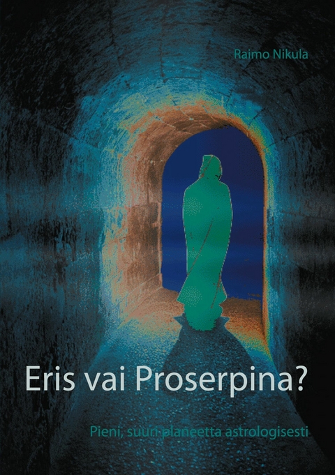 Eris vai Proserpina? - Raimo Nikula