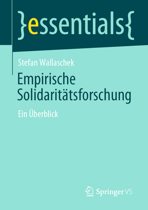 Empirische Solidaritätsforschung - Stefan Wallaschek