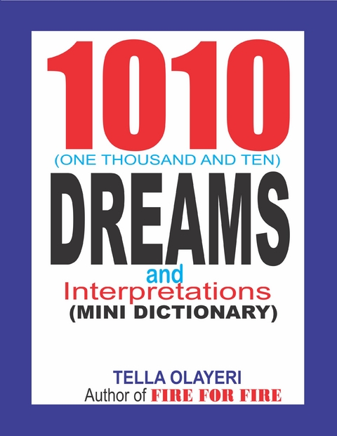 1010 Dreams and Interpretations - Tella Olayeri