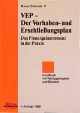 VEP - Der Vorhaben- und Erschliessungsplan in der Praxis - Jürgen Busse, Herbert Grziwotz