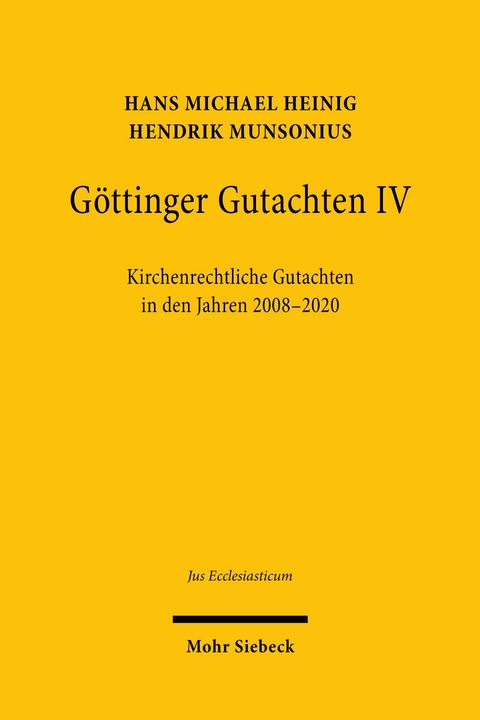 Göttinger Gutachten IV -  Hans Michael Heinig,  Hendrik Munsonius