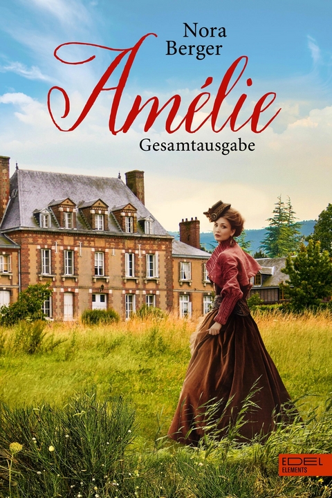 Amélie - Gesamtausgabe - Nora Berger