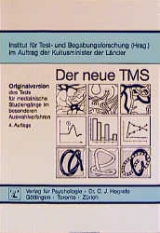 Der neue TMS, Originalversion des Tests für medizinische Studiengänge im besonderen Auswahlverfahren