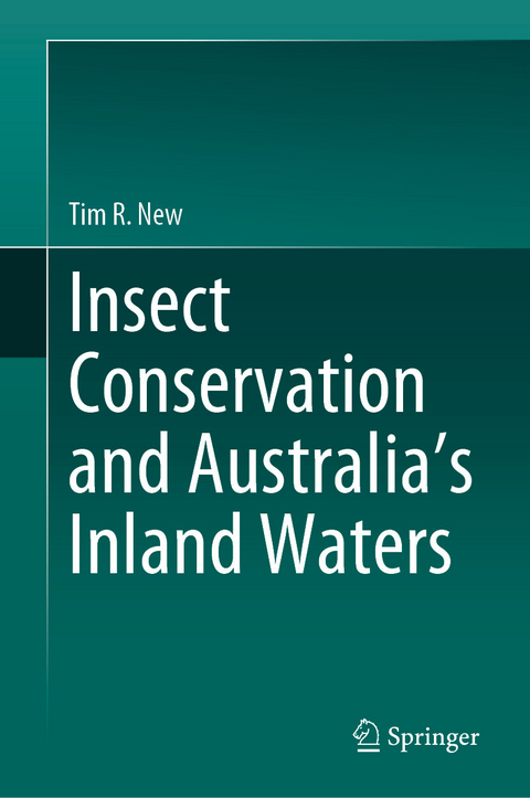 Insect conservation and Australia’s Inland Waters - Tim R. New