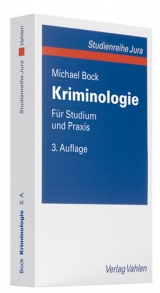 Kriminologie - Bock, Michael