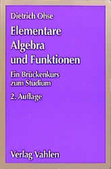 Elementare Algebra und Funktionen - Dietrich Ohse