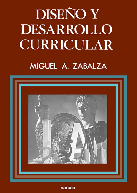 Diseño y desarrollo curricular - Miguel Ángel Zabalza