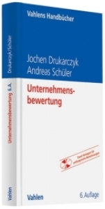 Unternehmensbewertung - Drukarczyk, Jochen; Schüler, Andreas