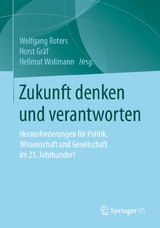 Zukunft denken und verantworten - 