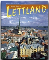 Reise durch Lettland - Ernst-Otto Luthardt