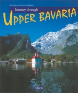 Journey through Upper Bavaria - Ernst O Luthardt