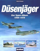 Düsenjäger - Martin W. Bowman